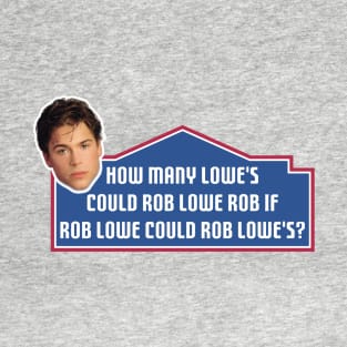 Rob Lowe's T-Shirt